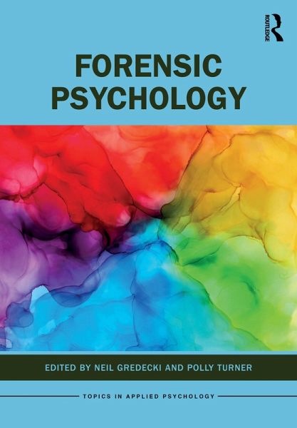 Forensic Psychology (eBook, PDF) Forensic Psychology (eBook, PDF)