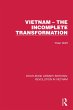 Vietnam - The Incomplete Transformation... - Bild 1