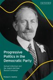 Progressive Politics in the Democratic Party (eBook, ePUB)