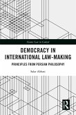 Democracy in International Law-Making (eBook, ePUB)