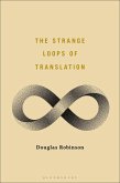 The Strange Loops of Translation (eBook, ePUB)