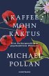 Kaffee Mohn Kaktus (eBook, ePUB) - Bild 1