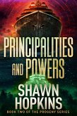 Principalities and Powers: Progeny Book II (eBook, ePUB) Principalities and Powers: Progeny Book II (eBook, ePUB)