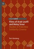 Films of Arab Loutfi and Heiny Srour (eBook, PDF)