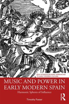 Cover Music and Power in Early Modern Spain (eBook, ePUB)