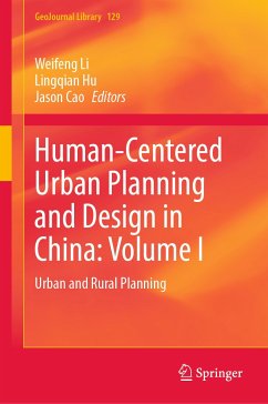 Human-Centered Urban Planning and Design in China: Volume I (eBook, PDF)