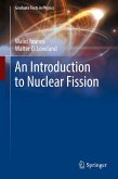 An Introduction to Nuclear Fission (eBook, PDF) An Introduction to Nuclear Fission (eBook, PDF)