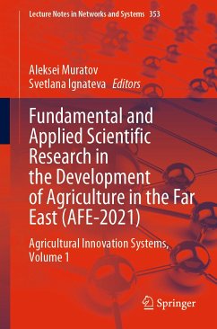 Fundamental and Applied Scientific Research in the Development of Agriculture in the Far East (AFE-2021) (eBook, PDF)