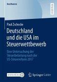 Deutschland und die USA im Steuerwettbewerb (eBook, PDF)