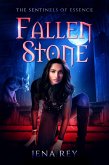 Fallen Stone (Sentinels of Essence, #1) (eBook, ePUB)