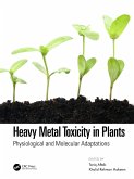 Heavy Metal Toxicity in Plants (eBook, ePUB)