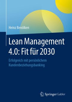 Lean Management 4.0: Fit für 2030 (eBook, PDF) - Benölken, Heinz