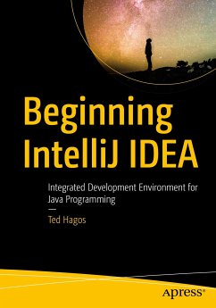 Beginning IntelliJ IDEA (eBook, PDF) - Hagos, Ted