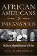 African Americans in Indianapolis... - Bild 1