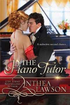 The Piano Tutor: A Spicy Regency Short Story (eBook, ePUB) - Lawson, Anthea