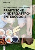 Praktische Kindergastroenterologie (eBook, ePUB)