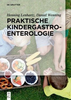 Praktische Kindergastroenterologie (eBook, ePUB) - Lenhartz, Henning; Wenning, Daniel