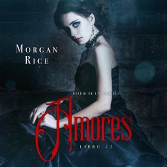 Amores (Libro #2 Del Diario Del Vampiro) (MP3-Download) - Rice, Morgan