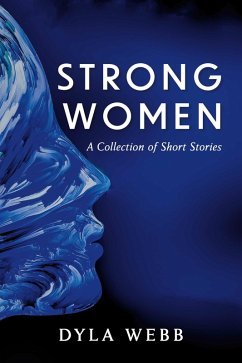 Strong Women (eBook, ePUB) - Webb, Dyla