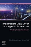 Implementing Data-Driven Strategies in Smart Cities (eBook, ePUB)