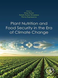 Plant Nutrition and Food Security in the Era of Climate Change (eBook, ePUB)