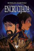 Encrucijada (eBook, ePUB)