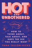 Hot and Unbothered (eBook, ePUB)