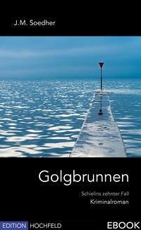 Golgbrunnen (eBook, ePUB) - Soedher, Jakob Maria