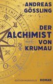 Der Alchimist von Krumau (eBook, ePUB)