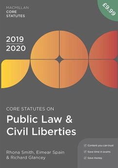 Core Statutes on Public Law & Civil Liberties 2019-20 (eBook, PDF) - Smith, Rhona; Spain, Eimear; Glancey, Richard