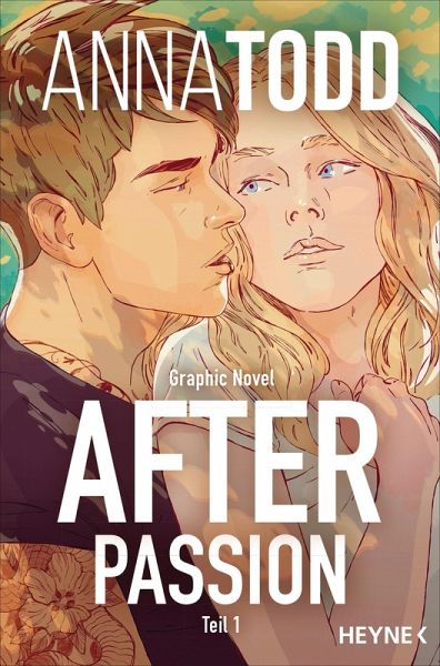 After passion - Teil 1 / After - Graphic Novels Bd.1 (eBook, PDF)