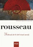 Rousseau. Llegir la Professió de fe del vicari saboià (eBook, PDF)