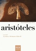 Aristóteles. Leyendo «La ética a Nicómaco. Libro II» (eBook, PDF)