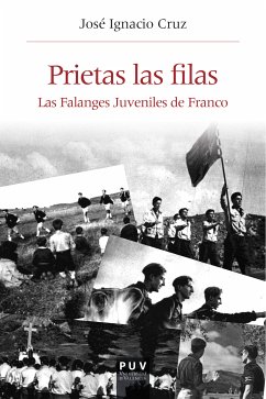 Prietas las filas (eBook, ePUB) - Cruz Orozco, José Ignacio