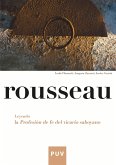 Rousseau. Leyendo la Profesión de fe del victario saboyano (eBook, PDF)