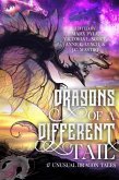 Dragons of a Different Tail: 17 Unusual Dragon Tales (The Crossing Genres Anthology Collection, #1) (eBook, ePUB)