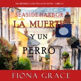 La muerte y un perro (Un misterio cozy de Lacey Doyle – Libro 2) (MP3-Download)