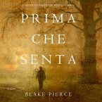 Prima Che Senta (Un Mistero di Mackenzie White—Libro 6) (MP3-Download)