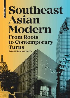 Southeast Asian Modern - Rowe, Peter;Fu, Yun