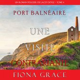 Une Visite Contrariante (Un Roman Policier de Lacey Doyle – Tome 4) (MP3-Download)