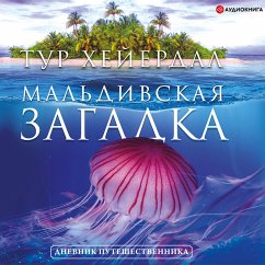 Maldivian riddle (MP3-Download) - Heyerdahl, Tour