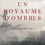 Un Royaume D'ombres (Rois et Sorciers -- Tome n 5) (MP3-Download)