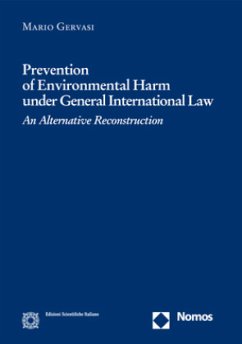 Prevention of Environmental Harm under General International Law - Gervasi, Mario