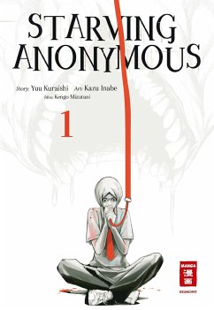 Starving Anonymous Bd.1 - Inabe, Kazu;Kuraishi, Yuu;Mizutani, Kengo