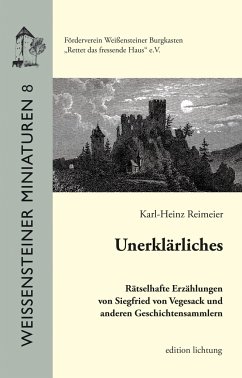 Unerklärliches - Reimeier, Karl-Heinz