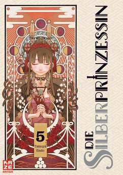 Die Silberprinzessin Bd.5 - Endo, Tatsuya