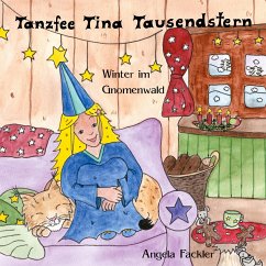 Tanzfee Tina Tausendstern - Fackler, Angela