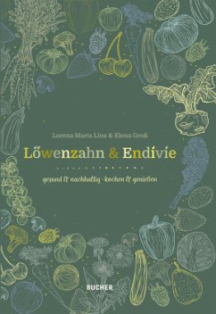 Löwenzahn & Endivie - Lins, Lorena Maria;Gross, Elena