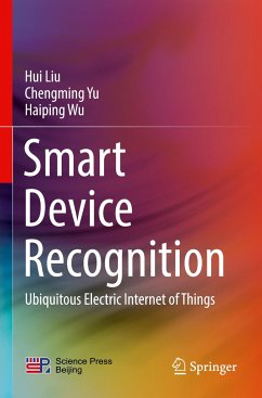 Smart Device Recognition - Liu, Hui;Yu, Chengming;Wu, Haiping