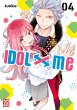 Idol x Me Bd.4 - Bild 1